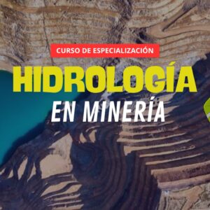 Curso de especialización en hidrología en minería